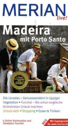 Madeira mit Porto Santo