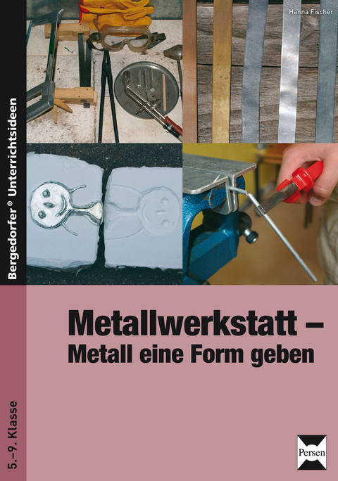 Metallwerkstatt - Hanna Fischer