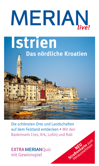 Istrien Das nördliche Kroatien