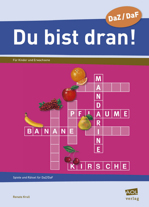 Du bist dran! - Renate Krull