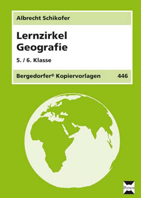 Lernzirkel Geografie - Albrecht Schiekofer