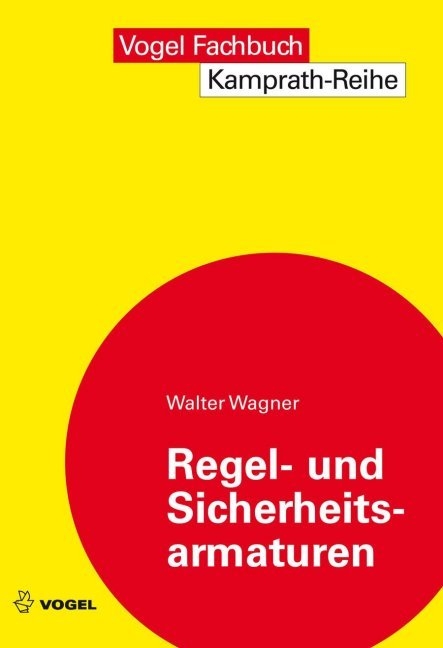 Regel- und Sicherheitsarmaturen - Walter Wagner