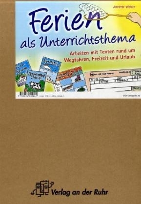 Ferien als Unterrichtsthema - Annette Weber