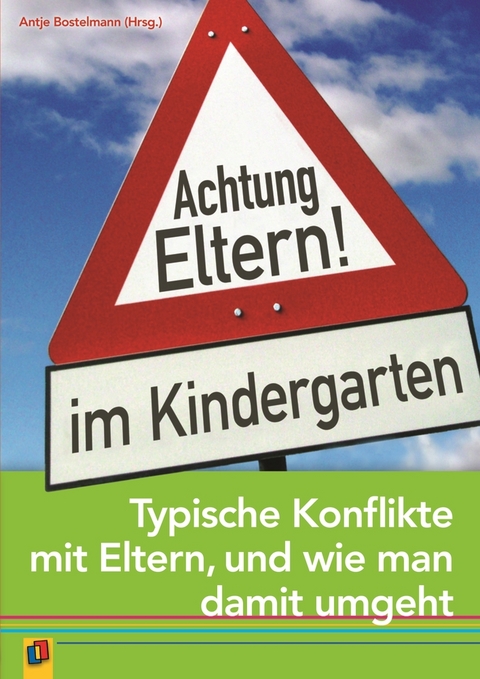 Achtung Eltern! im Kindergarten - 