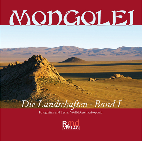 Mongolei - Wolf-Dieter Raftopoulo