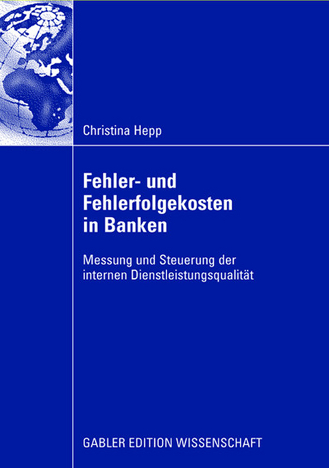 Fehler und Fehlerfolgekosten in Banken - Christina Hepp