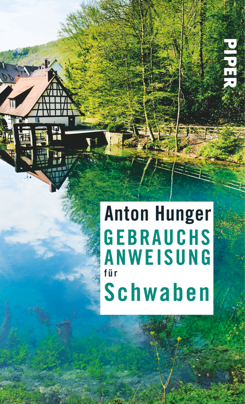 Gebrauchsanweisung für Schwaben - Anton Hunger