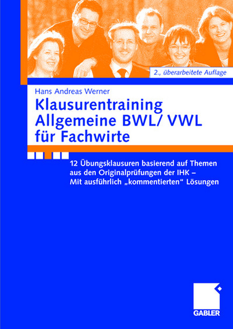 Klausurentraining Allgemeine BWL/VWL für Fachwirte - Andreas Werner