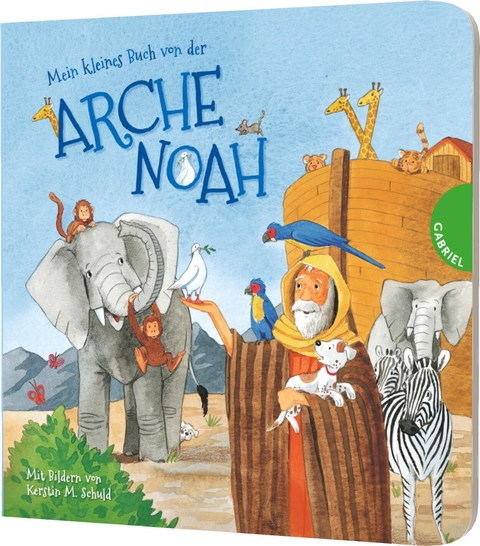 Mein kleines Buch von der Arche Noah - Sibylle Schumann