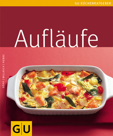 Aufläufe - Elisabeth Döpp, Christian Willrich, Jörn Rebbe