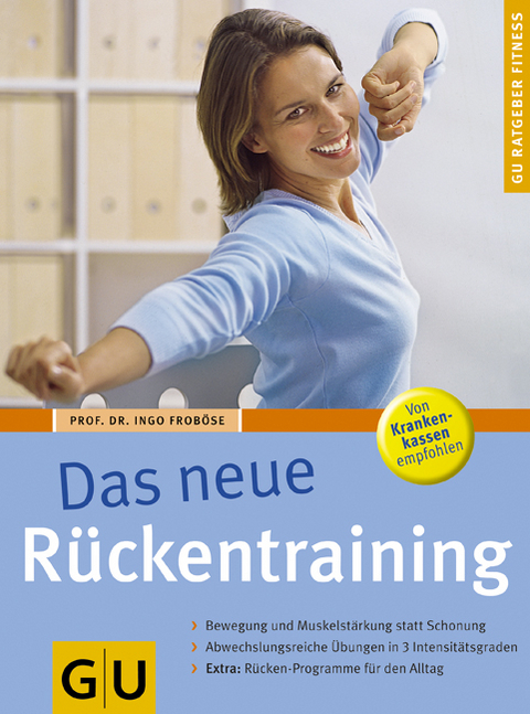 Rückentraining, Das neue - Ingo Froböse