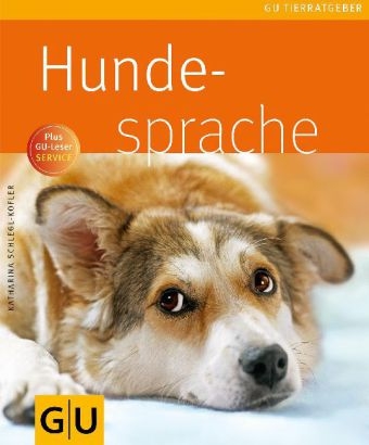 Hundesprache - Katharina Schlegl-Kofler