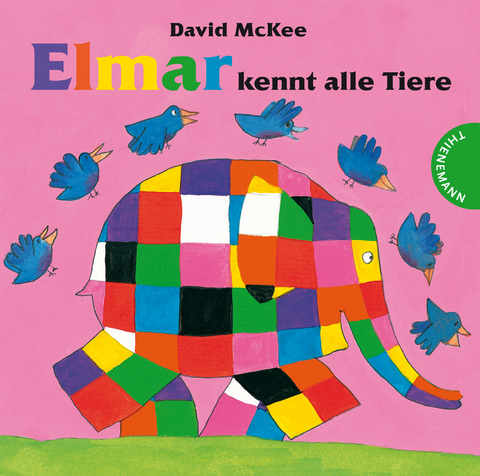 Elmar kennt alle Tiere - David McKee