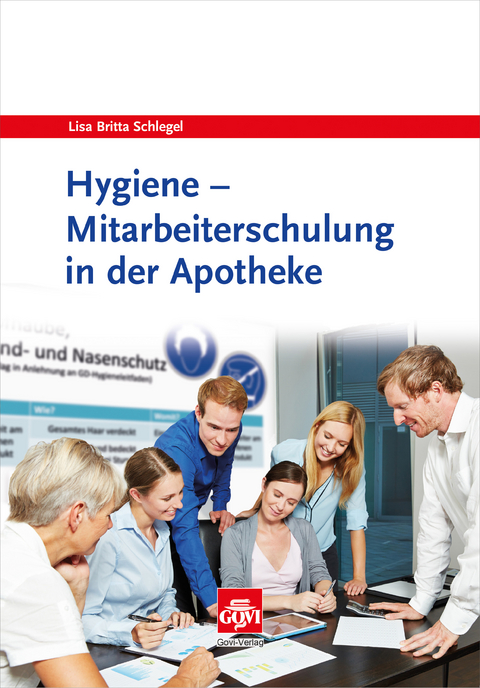 Hygiene Mitarbeiterschulung in der Apotheke - Lisa Britta Schlegel