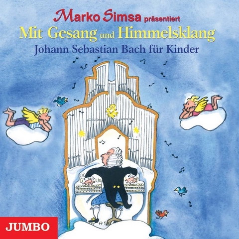 Mit Gesang und Himmelsklang - Marko Simsa