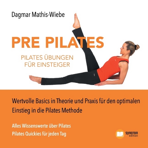 Pilates Übungen - Pre Pilates - Dagmar Mathis-Wiebe