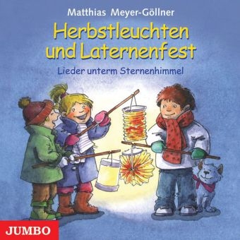 Herbstleuchten und Laternenfest - Matthias Meyer-Göllner