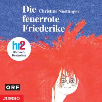 Die feuerrote Friederike - Christine Nöstlinger