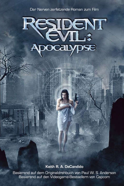 Resident Evil: Apocalypse - Keith R Decandido