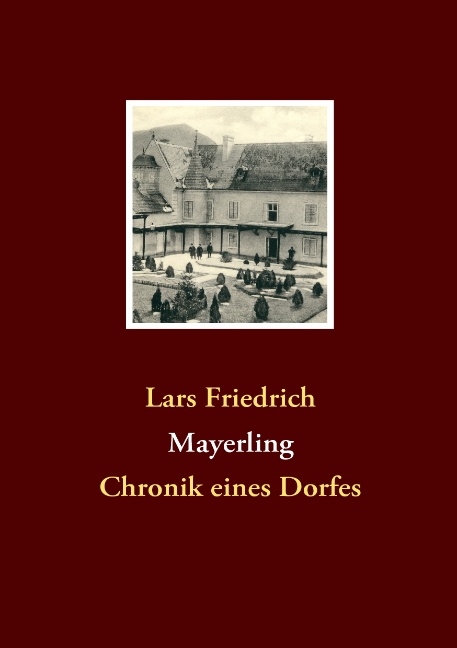 Mayerling - Lars Friedrich