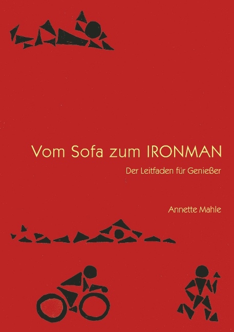 Vom Sofa zum Ironman - Annette Mahle