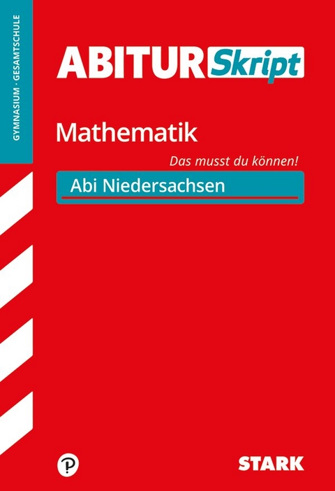 STARK AbiturSkript - Mathematik - Niedersachsen