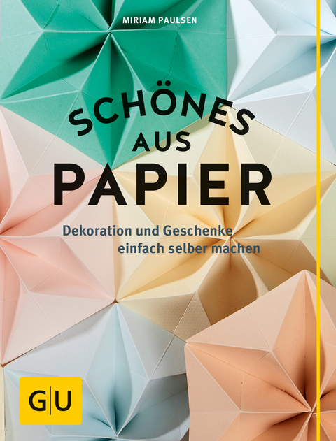 Schönes aus Papier - Miriam Paulsen