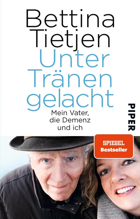 Unter Tränen gelacht - Bettina Tietjen