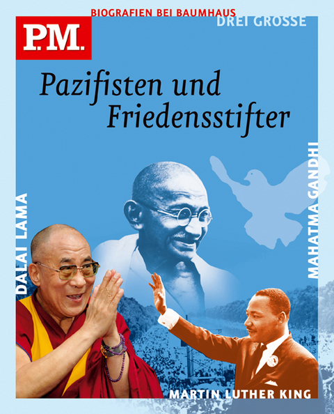 Drei grosse Pazifisten und Friedensstifter - Andrea Freund