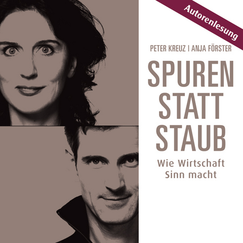 Spuren statt Staub - Peter Kreuz, Anja Förster