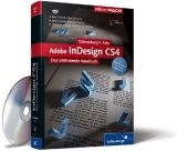 Adobe InDesign CS4 - Hans Peter Schneeberger, Robert Feix