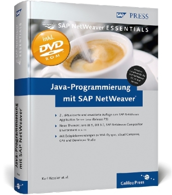 Java-Programmierung mit SAP NetWeaver - Alfred Barzewski, Carsten Bönnen, Bertram Ganz, Wolf Hengevoss, Karl Kessler, Markus Küfer, Anne Lanfermann, Miroslav Petrov, Susanne Rothaug, Oliver Stiefbold, Volker Stiehl