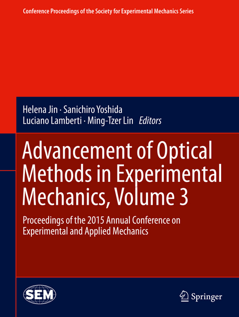 Advancement of Optical Methods in Experimental Mechanics, Volume 3 - 