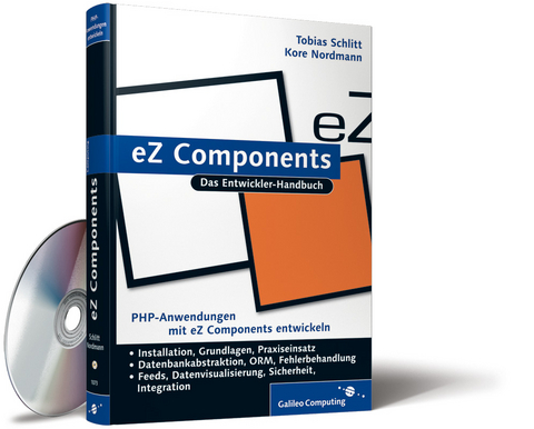 eZ Components - Tobias Schlitt, Kore Nordmann