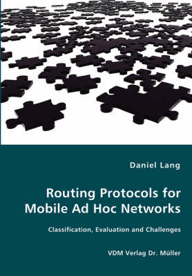 Routing Protocols for Mobile Ad Hoc Networks - Daniel Lang