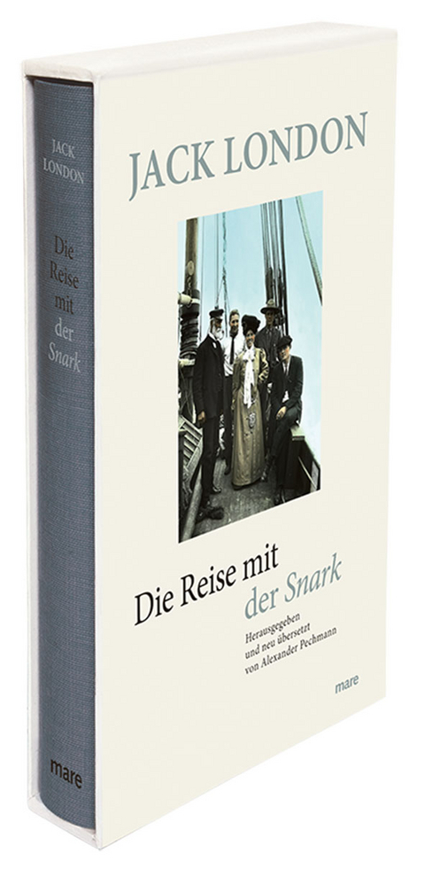 Die Reise mit der Snark - Jack London