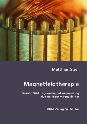 Magnetfeldtherapie - Matthias Stier