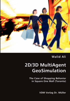 2D/3D MultiAgent GeoSimulation - Walid Ali