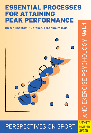 Essential Processes for Attaining Peak Performance - Dieter Hackfort