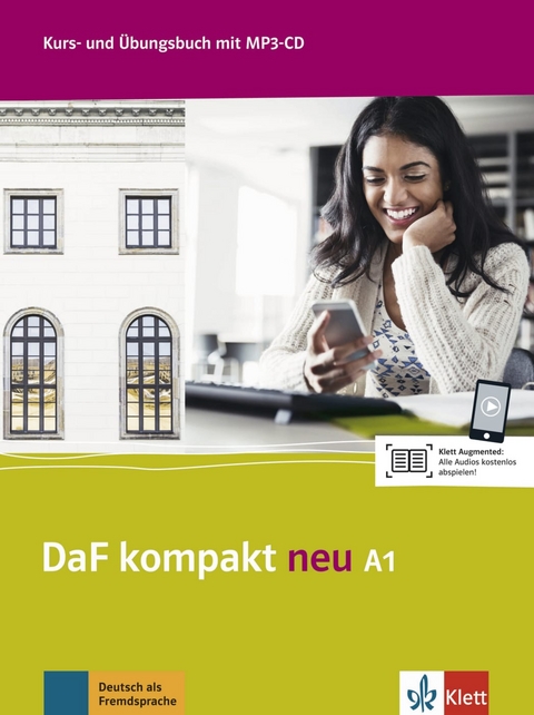 DaF kompakt neu A1 - Birgit Braun, Margit Doubek, Nadja Fügert, Ondřej Kotas, Martina Marquardt Langermann, Martina Nied Curcio, Ilse Sander, Nicole Schäfer, Kathrin Schweiger, Ulrike Trebesius-Bensch, Maik Walter