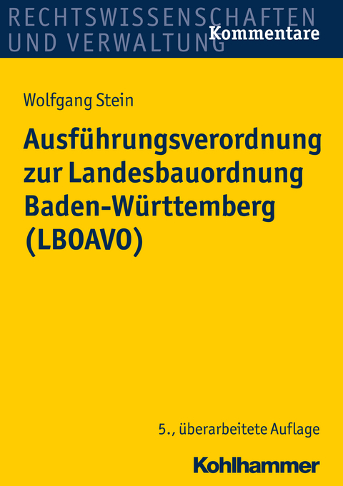 Ausführungsverordnung zur Landesbauordnung Baden-Württemberg (LBOAVO) - Wolfgang Stein