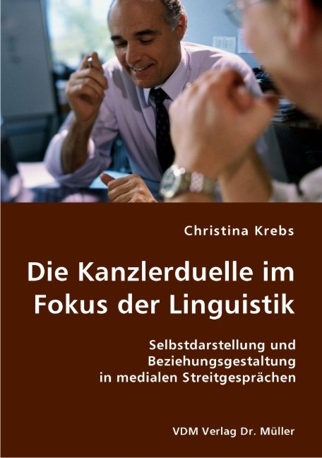 Die Kanzlerduelle im Fokus der Linguistik - Christina Krebs