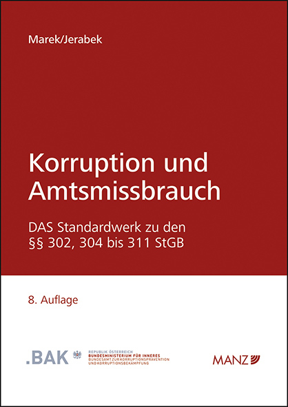 Korruption und Amtsmissbrauch - Eva Marek, Robert Jerabek