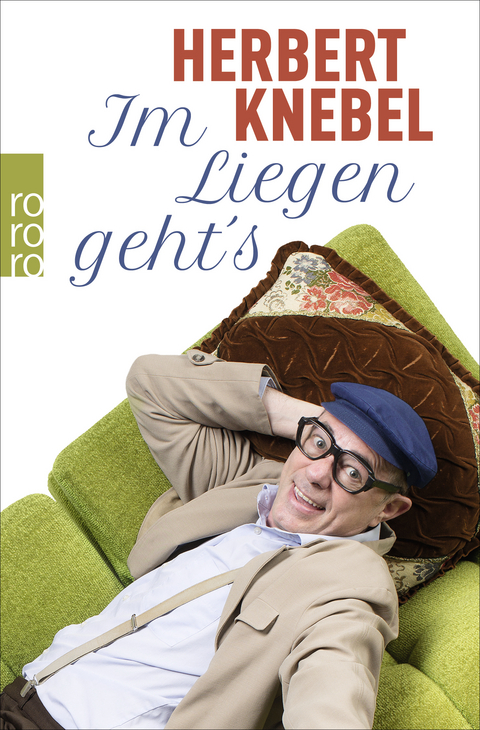 Im Liegen geht's! - Herbert Knebel