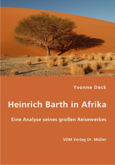 Heinrich Barth in Afrika - Yvonne Deck