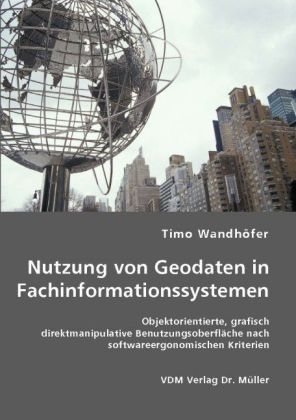 Nutzung von Geodaten in Fachinformationssystemen - Timo Wandhöfer