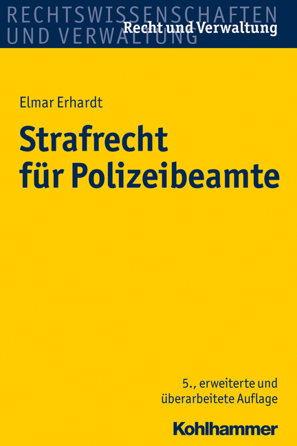 Strafrecht für Polizeibeamte - Elmar Erhardt