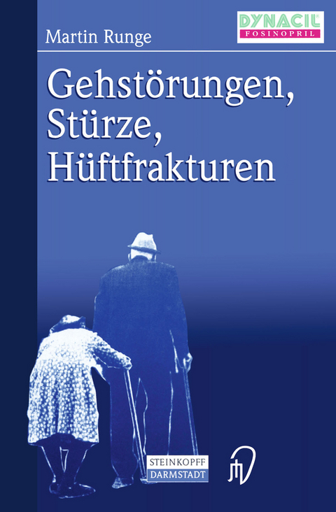 Gehstörungen, Stürze, Hüftfrakturen - 