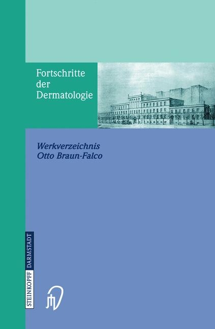 Fortschritte der Dermatologie - 