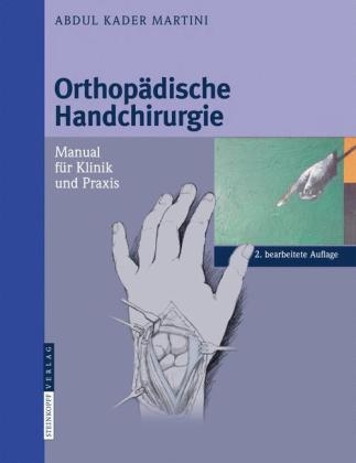 Orthopädische Handchirurgie - Abdul Kader Martini